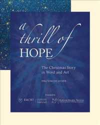 A Thrill of Hope : The Christmas Story in Word and Art Discussion Guide