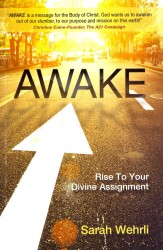 Awake: Rise to Your Divine Assignment