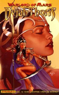 Warlord of Mars: Dejah Thoris Volume 4 - the Vampire Men of Saturn