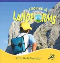 Looking at Landforms (Little World Geography)