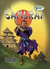 Samurai (Warriors (Graphic Illustrated))