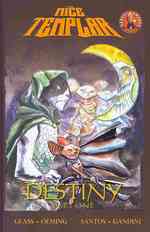 The Mice Templar 2 : Destiny (Mice Templar)