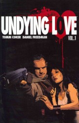Undying Love 1 (Undying Love)