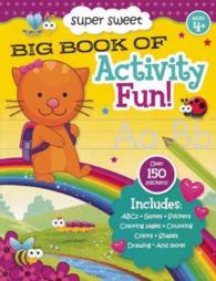 Super Sweet Big Book of Activity Fun! (Big Book of Activity Fun) （ACT STK）