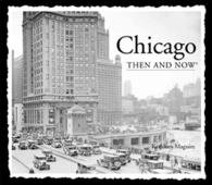 Chicago Then & Now (Then and Now) （2ND）