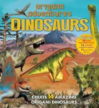 Dinosaurs (Origami Adventures) （SPI）
