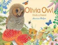 Olivia Owl Finds a Friend （LTF NOV BR）