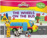 The Wheels on the Bus (Play-doh Sound) （BRDBK）