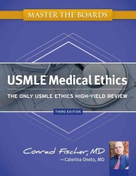 カプランUSMLE医療倫理（第３版）<br>USMLE Medical Ethics : The Only USMLE Ethics High-Yield Review （3TH）