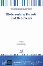 バイオテロリズムの脅威と抑止<br>Bioterrorism: Threats and Deterrents (NATO Science for Peace and Security Series E: Human and Societal Dynamics)