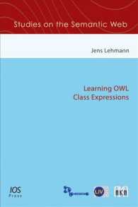 Learning OWL Class Expressions (Studies on the Semantic Web)