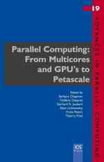 Parallel Computing : From Multicores and GPU's to Petascale (Advances in Parallel Computing)