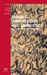 Biology, Computation and Linguistics : New Interdisciplinary Paradigms (Frontiers in Artificial Intelligence and Applications)