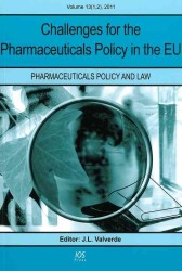 Challenges for the Pharmaceuticals Policy in the EU (Pharmaceuticals Policy and Law)