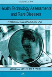 Health Technology Assessments and Rare Diseases (Pharmaceuticals Policy and Law)