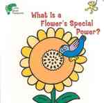 What Is a Flower's Special Power? (Little Green Footprints) （BRDBK）