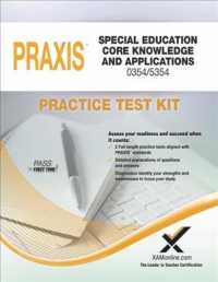 PRAXIS Special Education : Core Knowledge and Applications 0354/5354 Practice Test Kit (Praxis) （STG）