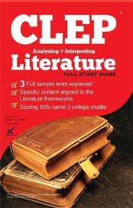 Clep Analyzing and Interpreting Literature 2017 (Best Test Preparation for the Clep. Analyzing and Interpreting Literature)