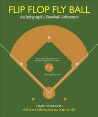 Flip Flop Fly Ball : An Infographic Baseball Adventure
