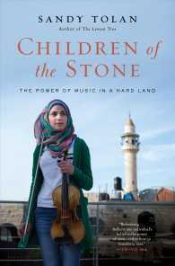 Children of the Stone : The Power of Music in a Hard Land