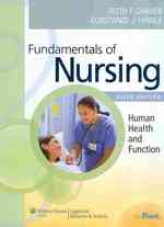Fundamentals of Nursing + Henke's Med-Math: Dosage Calculation, Preparation & Administration + Nursing Diagnosis: Application to Clinical Practice （6 PCK HAR/）