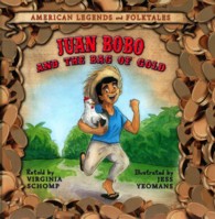 Juan Bobo and the Bag of Gold (American Legends and Folktales) （Library Binding）