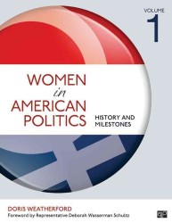 アメリカ政治における女性：歴史と偉業（全２巻）<br>Women in American Politics : History and Milestones