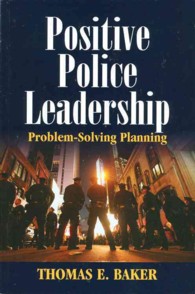 Positive Police Leadership : Problem-Solving Planning