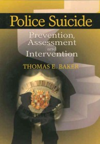 Police Suicide : Prevention, Assessment and Intervention