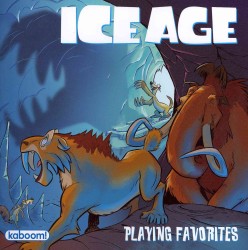 Ice Age : Playing Favorites (Ice Age)