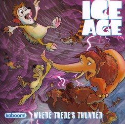 Where There's Thunder (Ice Age)