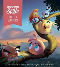 Angry Birds : Stella Craft and Scrapbook