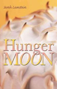 Hunger Moon