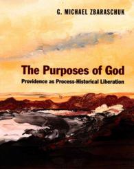 The Purposes of God: Providence as Process-Historical Liberation