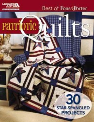 Patriotic Quilts (Best of Fons & Porter)