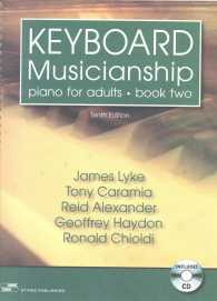 Keyboard Musicianship : Piano for Adults 〈2〉 （10 SPI PAP）