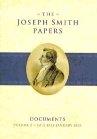 The Joseph Smith Papers : Documents: July 1831-January 1833 〈2〉