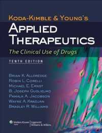 Koda-Kimble & Young医薬品の臨床応用ガイド（第10版）<br>Koda-Kimble & Young's Applied Therapeutics : The Clinical Use of Drugs (Koda Kimble and Youngs Applied Therapeutics) （10 HAR/PSC）