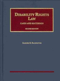Disability Rights Law (University Casebook Series) （2ND）