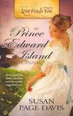 Love Finds You in Prince Edward Island， Canada (Love Finds You)