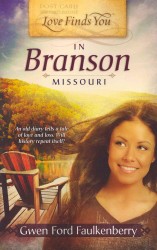 Love Finds You in Branson， Missouri (Love Finds You)