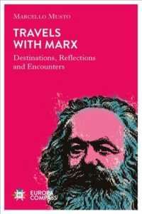 Travels with Marx : Destinations, Reflections, and Encounters