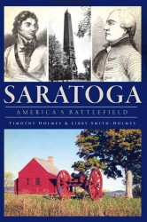 Saratoga : America's Battlefield