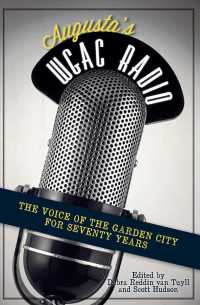 Augusta's WGAC Radio : The Voice of the Garden City for Seventy Years