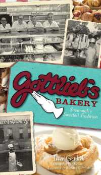 Gottlieb's Bakery : Savannah's Sweetest Tradition