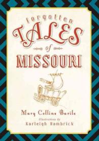 Forgotten Tales of Missouri