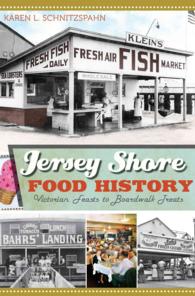 Jersey Shore Food History : Victorian Feasts to Boardwalk Treats (Food & Drink)