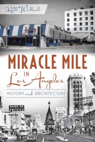 Miracle Mile in Los Angeles : History and Architecture