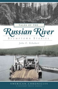 Tales of the Russian River : Stumptown Stories (American Chronicles)