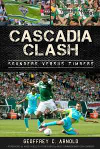 Cascadia Clash : Sounders versus Timbers